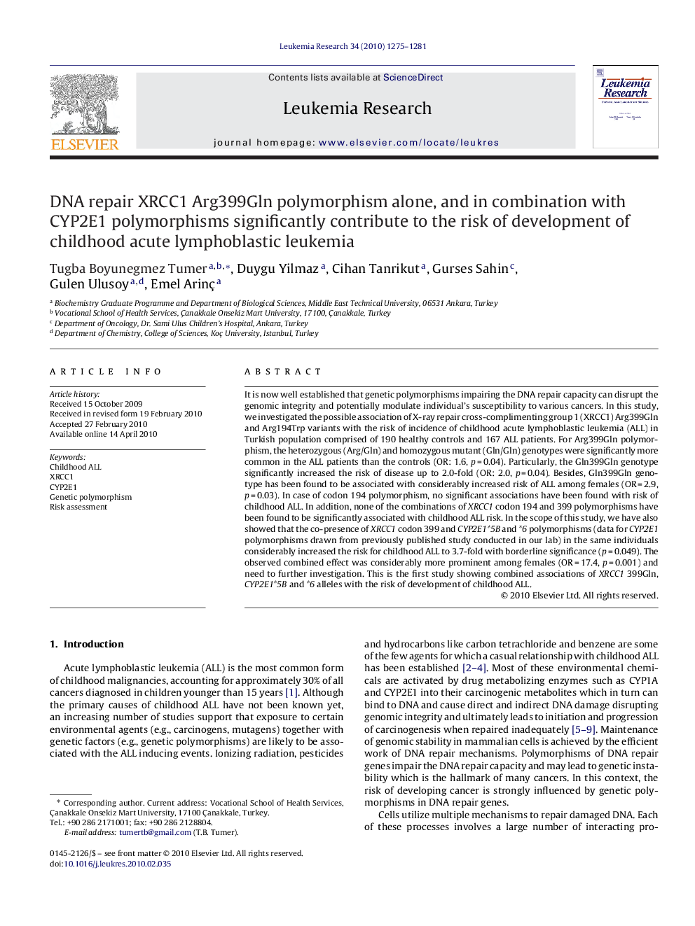 DNA repair XRCC1 Arg399Gln polymorphism alone, and in combination with CYP2E1 polymorphisms significantly contribute to the risk of development of childhood acute lymphoblastic leukemia