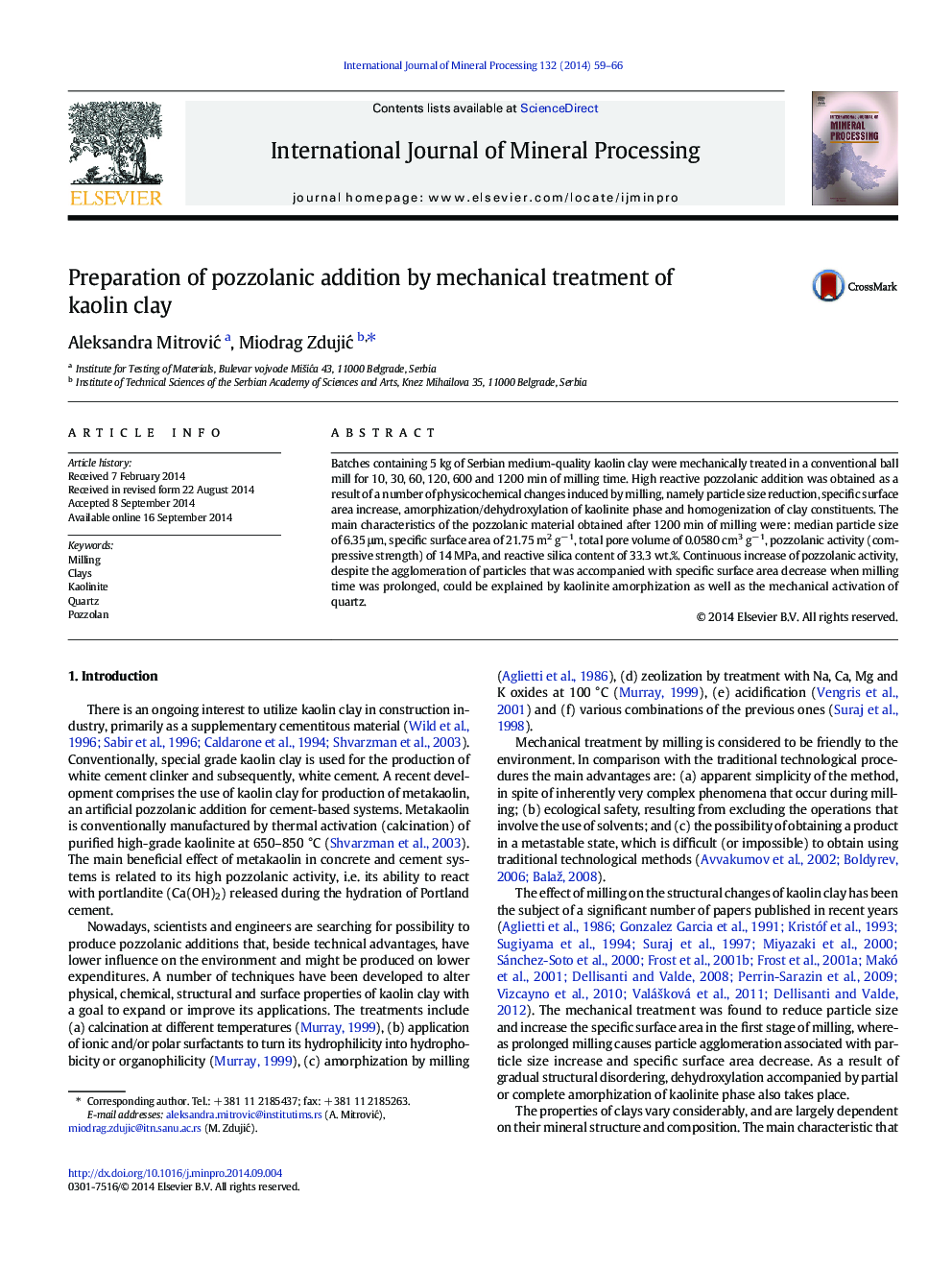 Preparation of pozzolanic addition by mechanical treatment of kaolin clay