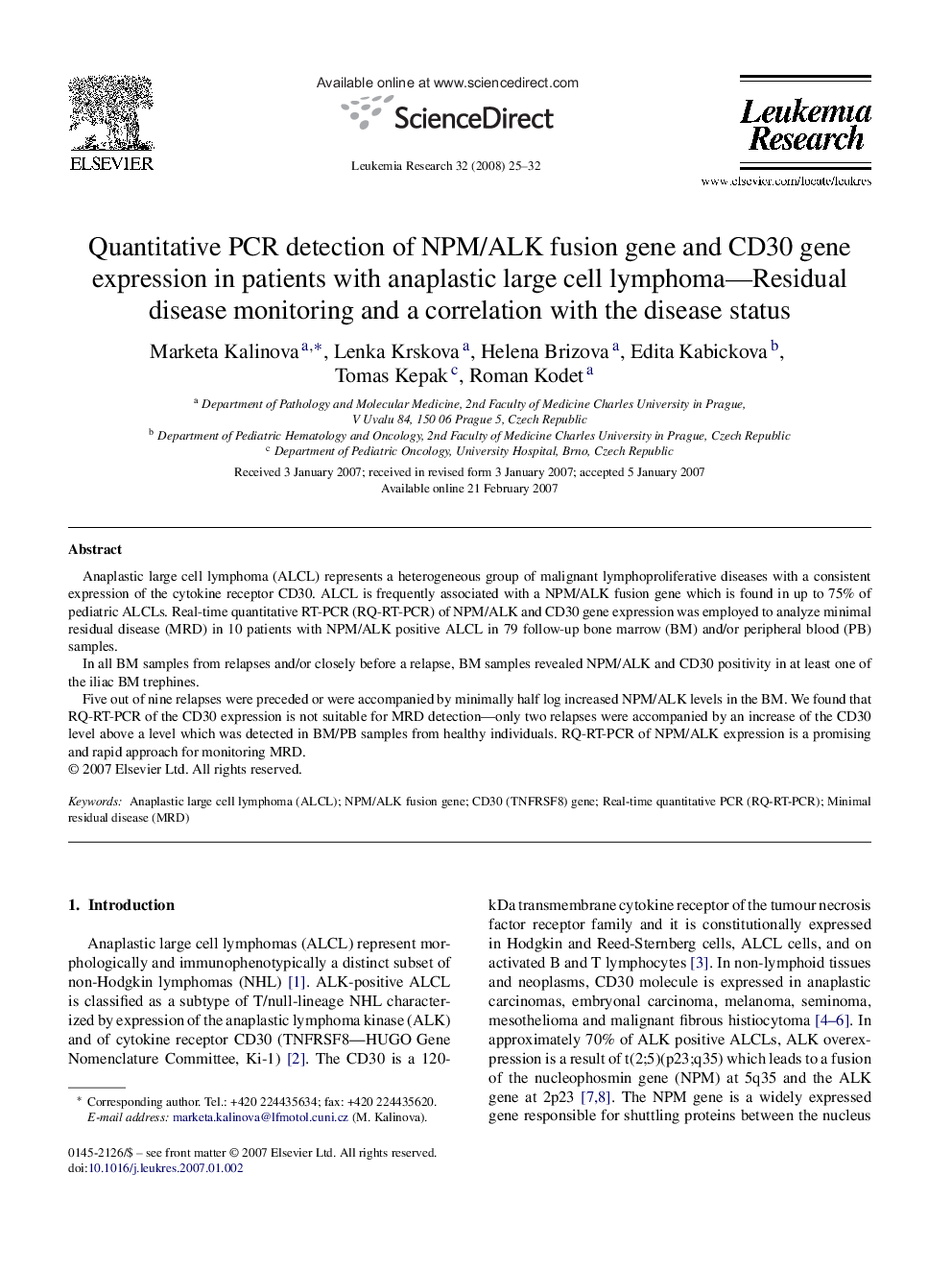 Quantitative PCR detection of NPM/ALK fusion gene and CD30 gene expression in patients with anaplastic large cell lymphoma-Residual disease monitoring and a correlation with the disease status