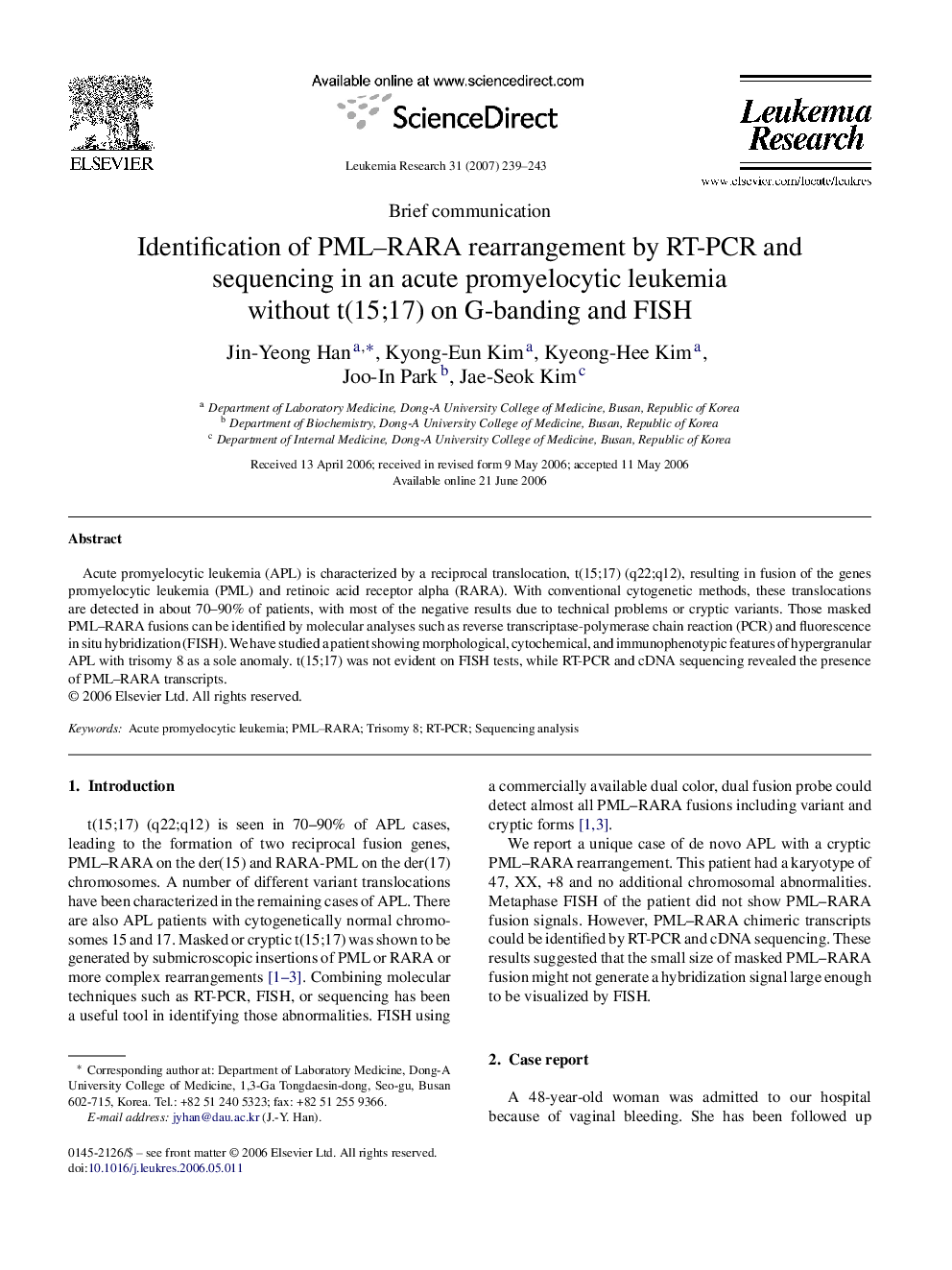 Identification of PML–RARA rearrangement by RT-PCR and sequencing in an acute promyelocytic leukemia without t(15;17) on G-banding and FISH