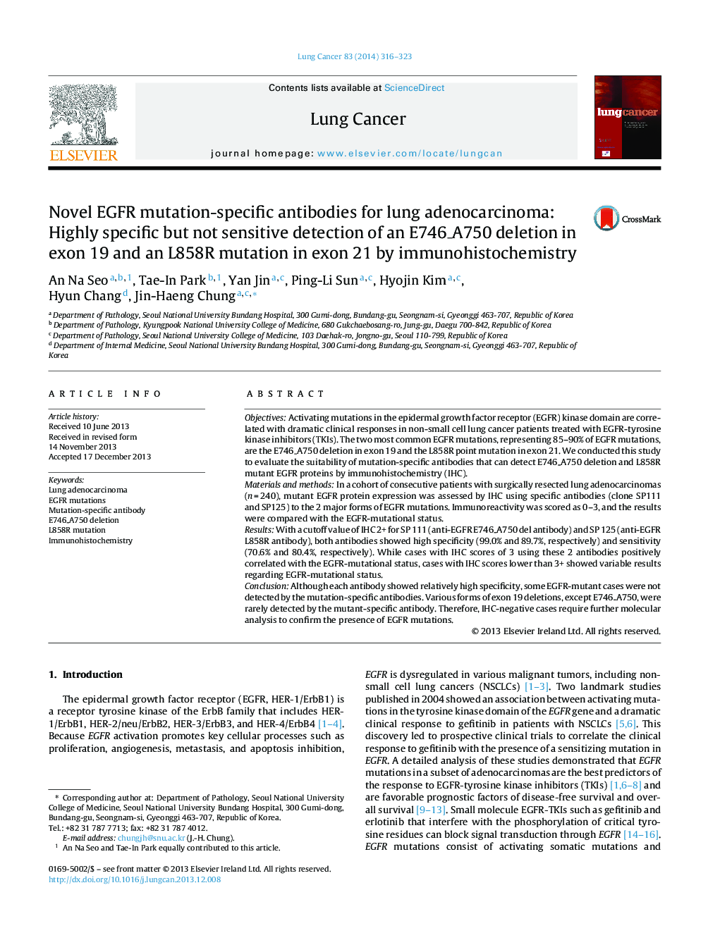 Novel EGFR mutation-specific antibodies for lung adenocarcinoma: Highly specific but not sensitive detection of an E746_A750 deletion in exon 19 and an L858R mutation in exon 21 by immunohistochemistry