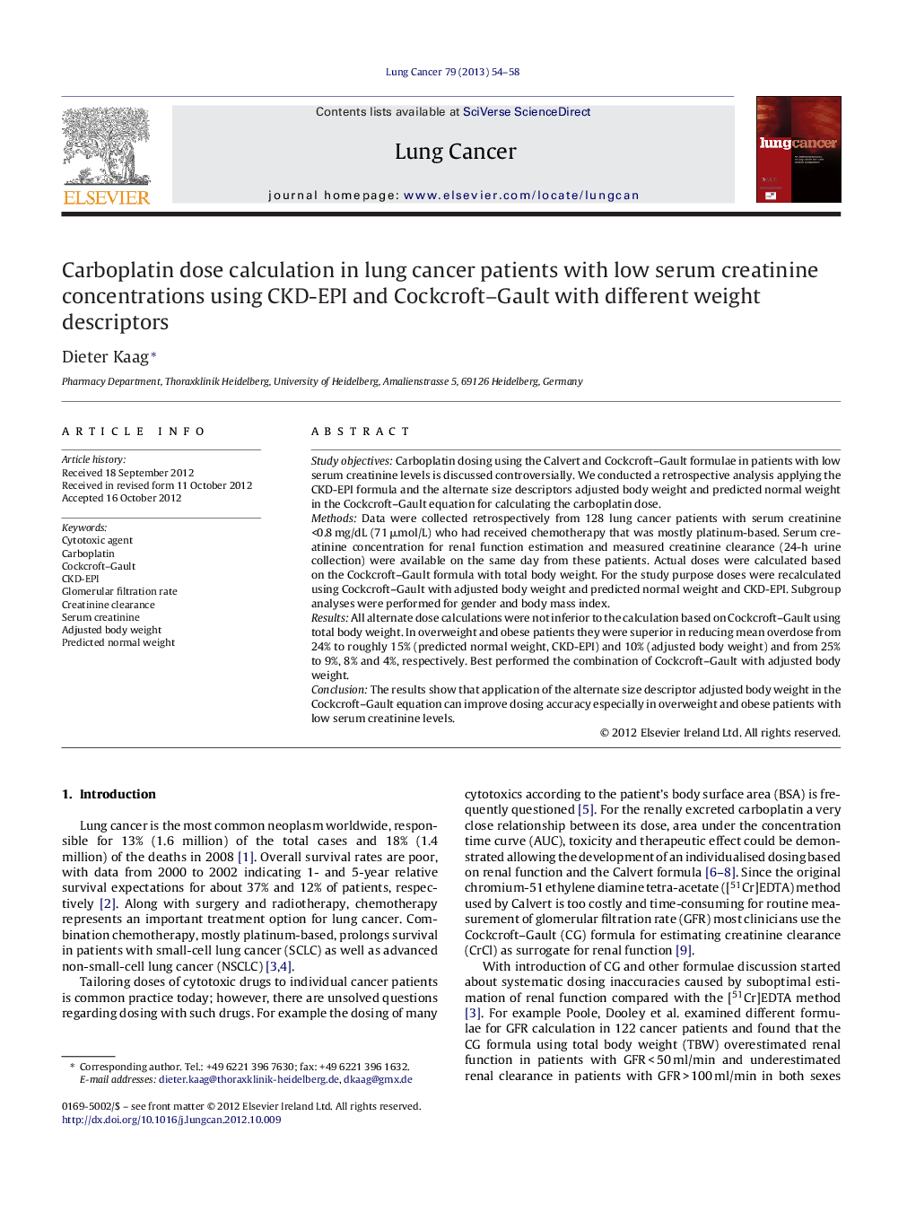 Carboplatin dose calculation in lung cancer patients with low serum creatinine concentrations using CKD-EPI and Cockcroft–Gault with different weight descriptors