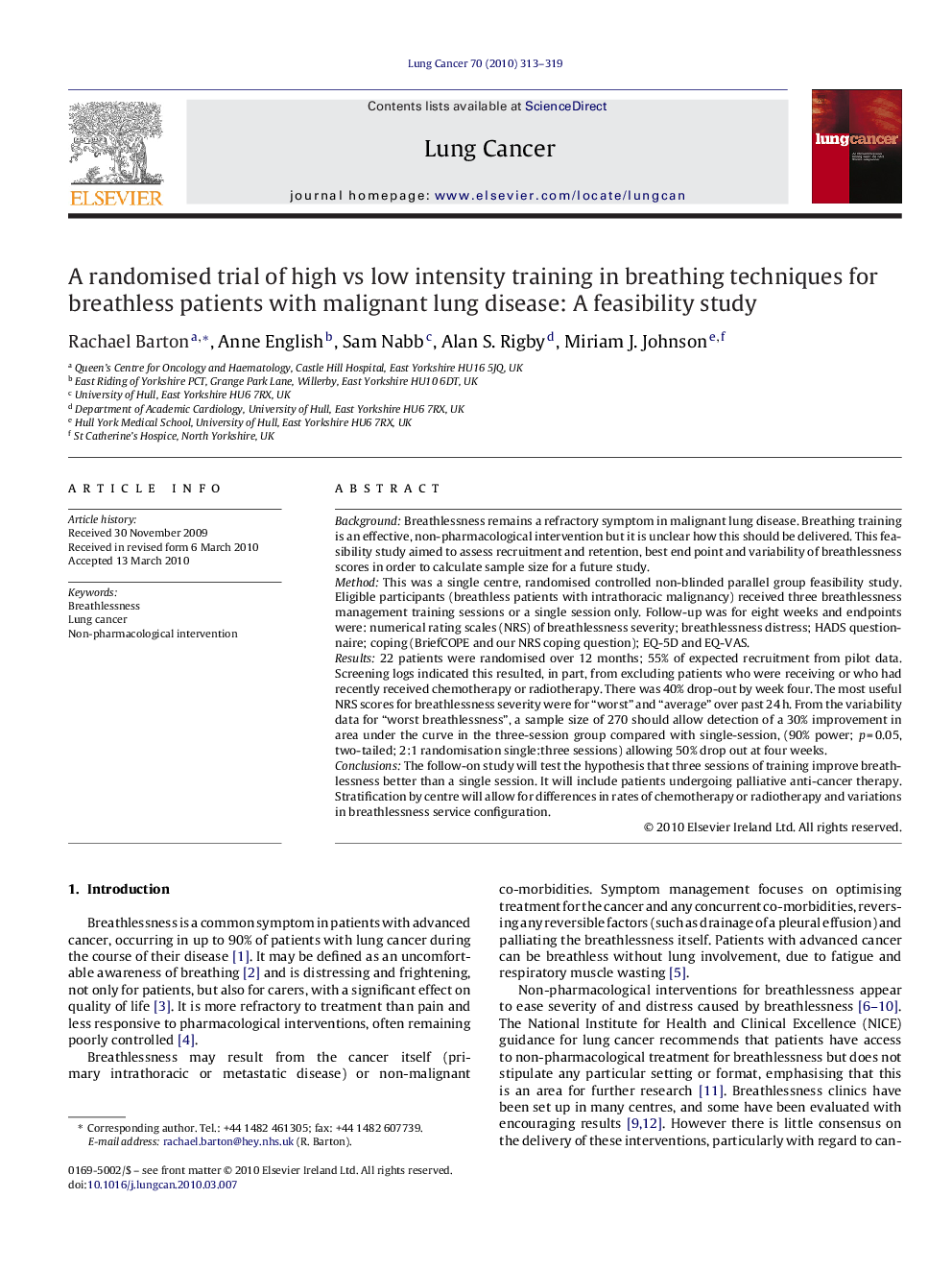 A randomised trial of high vs low intensity training in breathing techniques for breathless patients with malignant lung disease: A feasibility study