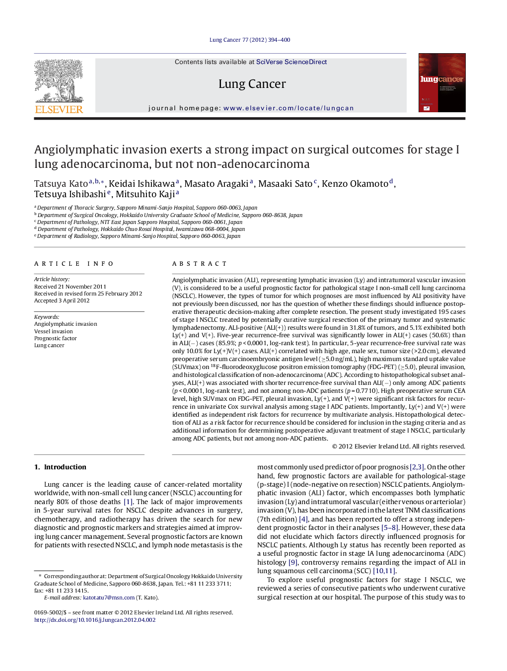 Angiolymphatic invasion exerts a strong impact on surgical outcomes for stage I lung adenocarcinoma, but not non-adenocarcinoma