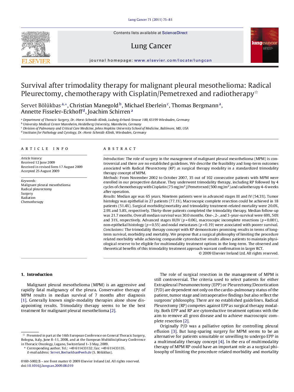 Survival after trimodality therapy for malignant pleural mesothelioma: Radical Pleurectomy, chemotherapy with Cisplatin/Pemetrexed and radiotherapy 