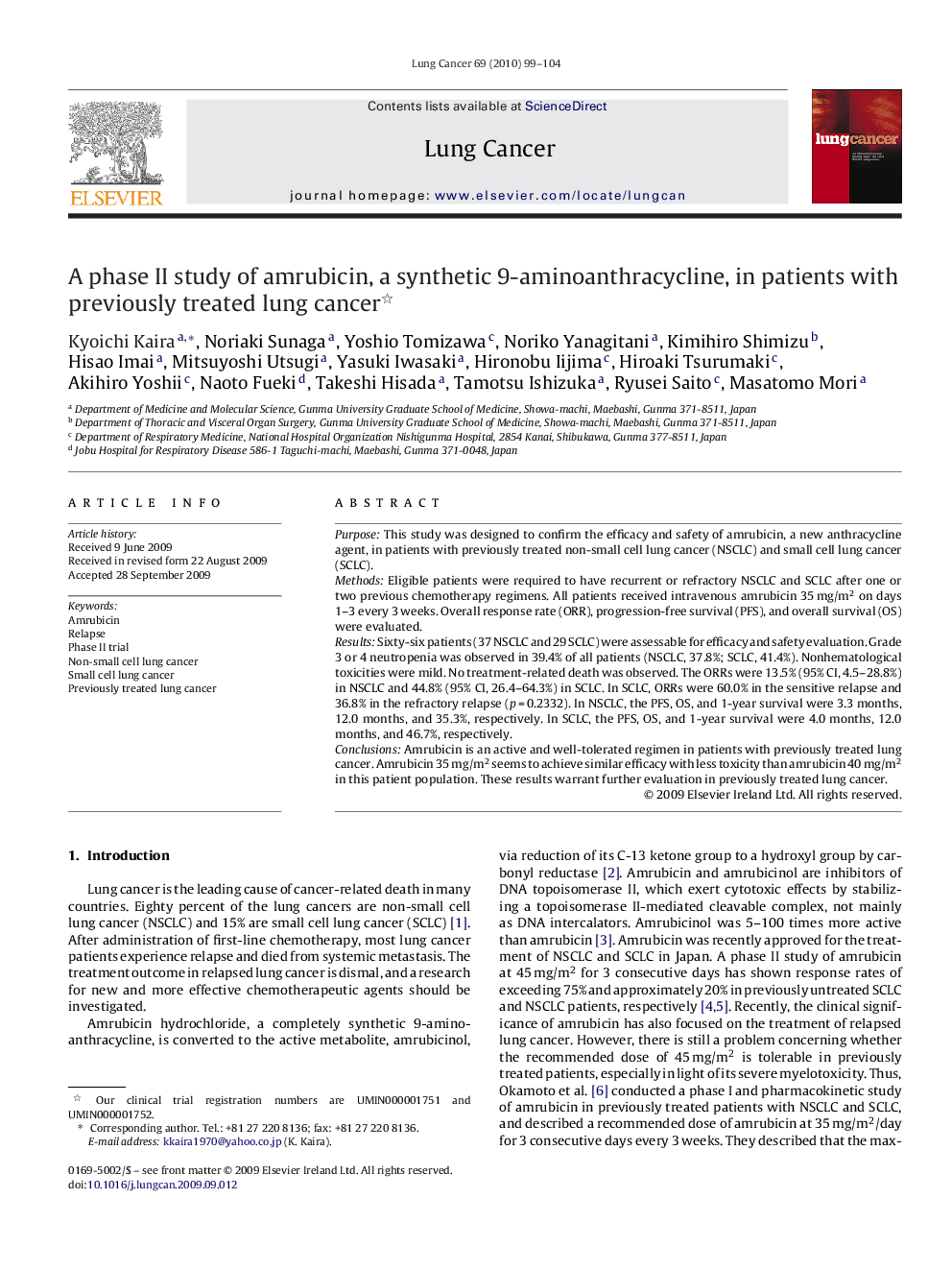 A phase II study of amrubicin, a synthetic 9-aminoanthracycline, in patients with previously treated lung cancer