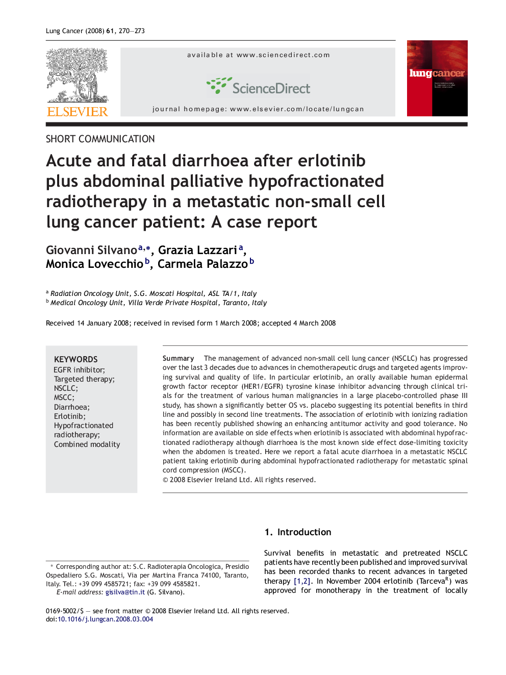 Acute and fatal diarrhoea after erlotinib plus abdominal palliative hypofractionated radiotherapy in a metastatic non-small cell lung cancer patient: A case report