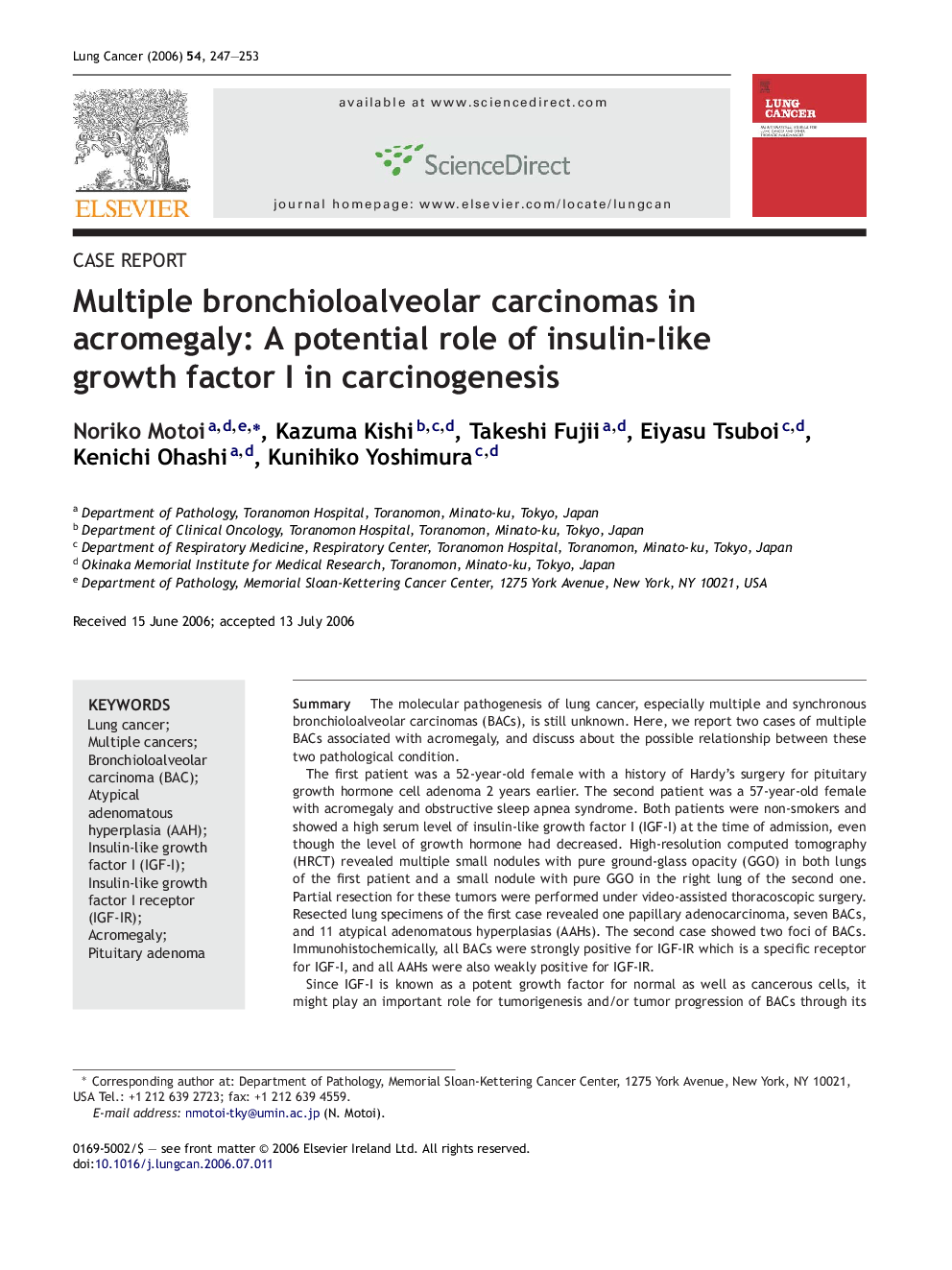 Multiple bronchioloalveolar carcinomas in acromegaly: A potential role of insulin-like growth factor I in carcinogenesis