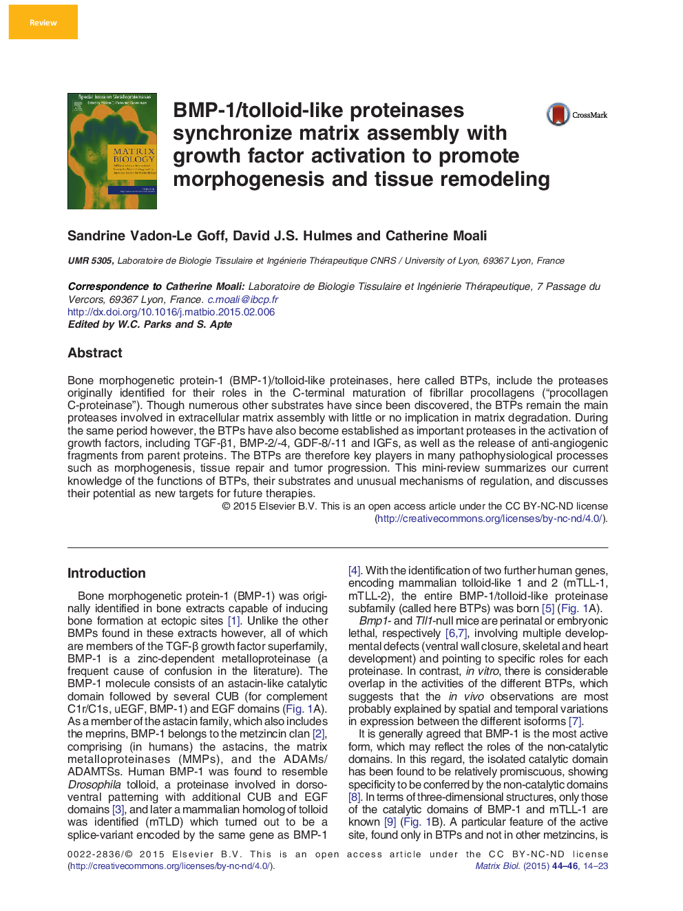 BMP-1/tolloid-like proteinases synchronize matrix assembly with growth factor activation to promote morphogenesis and tissue remodeling