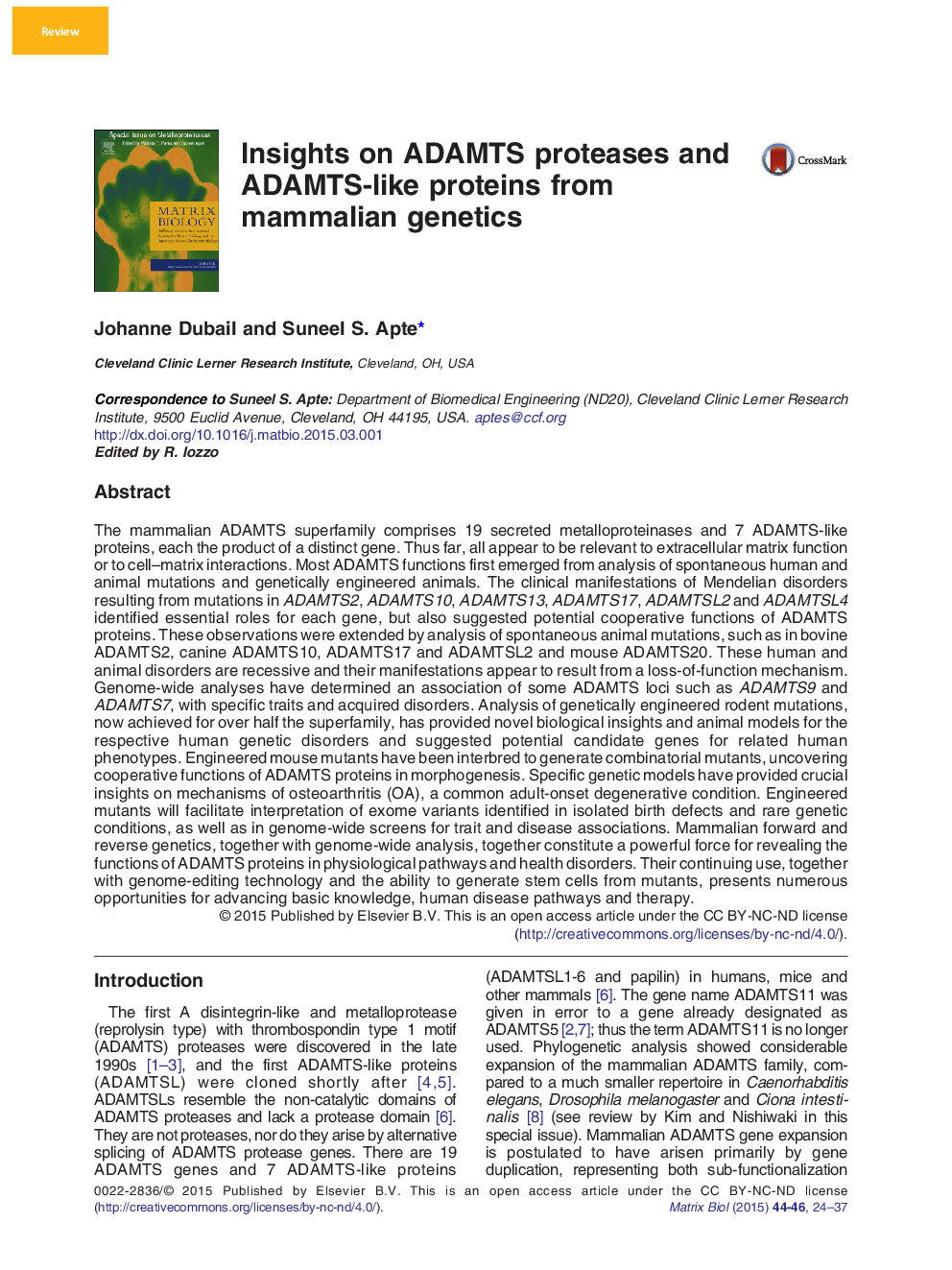 Insights on ADAMTS proteases and ADAMTS-like proteins from mammalian genetics