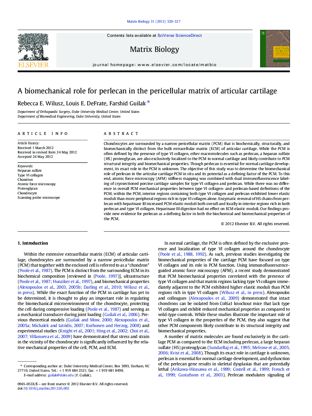 A biomechanical role for perlecan in the pericellular matrix of articular cartilage
