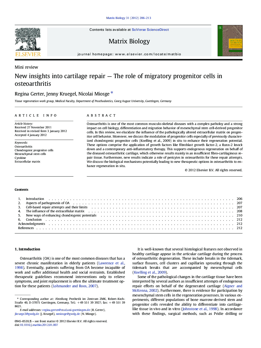 New insights into cartilage repair — The role of migratory progenitor cells in osteoarthritis