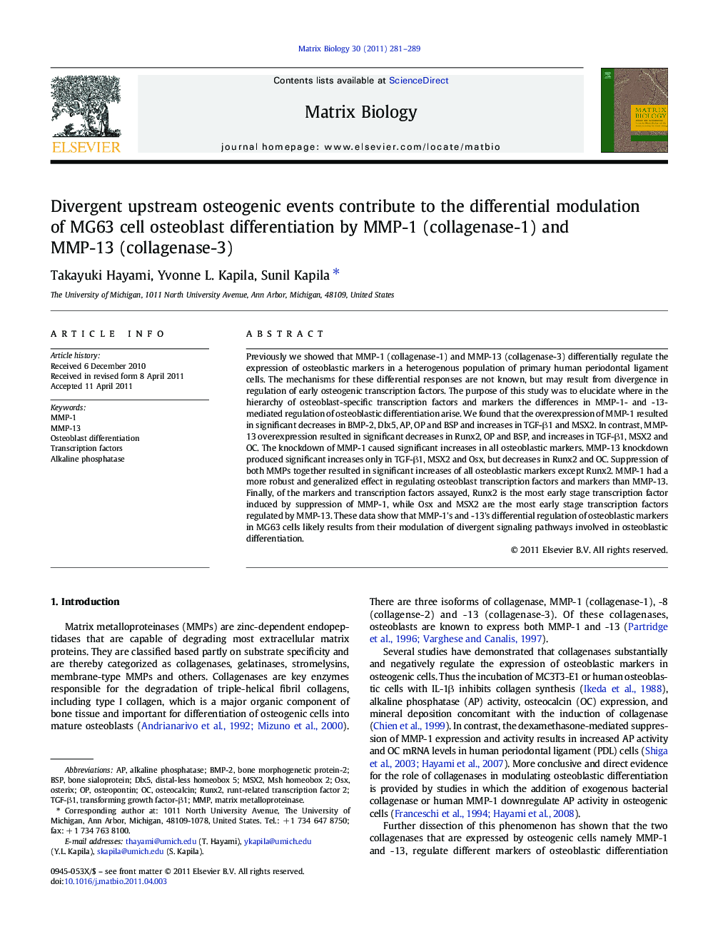 Divergent upstream osteogenic events contribute to the differential modulation of MG63 cell osteoblast differentiation by MMP-1 (collagenase-1) and MMP-13 (collagenase-3)