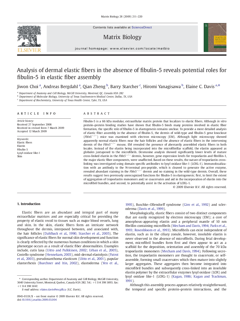 Analysis of dermal elastic fibers in the absence of fibulin-5 reveals potential roles for fibulin-5 in elastic fiber assembly