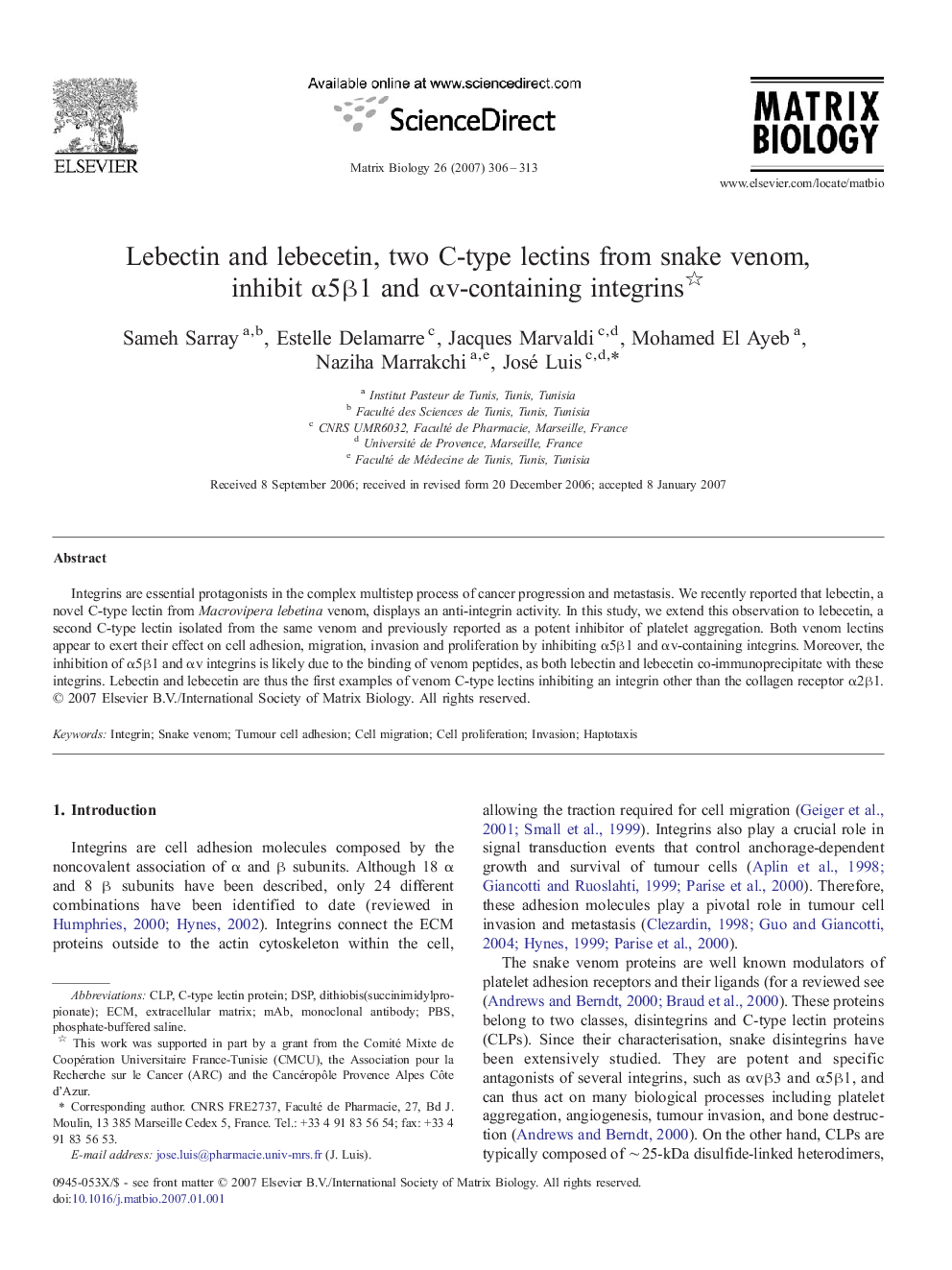 Lebectin and lebecetin, two C-type lectins from snake venom, inhibit α5β1 and αv-containing integrins 