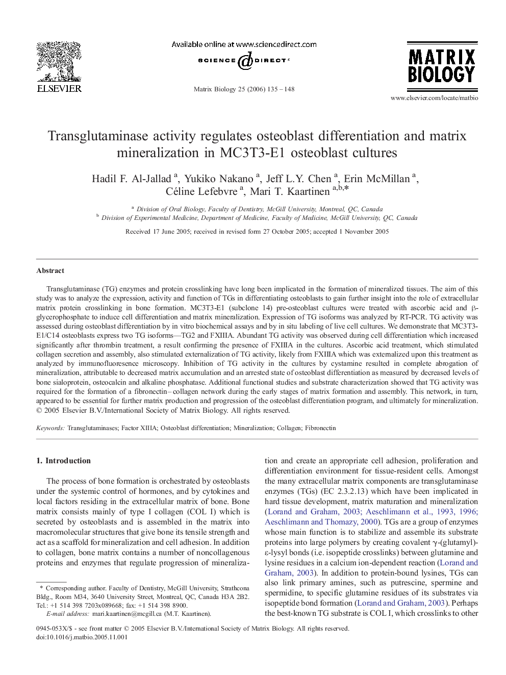 Transglutaminase activity regulates osteoblast differentiation and matrix mineralization in MC3T3-E1 osteoblast cultures