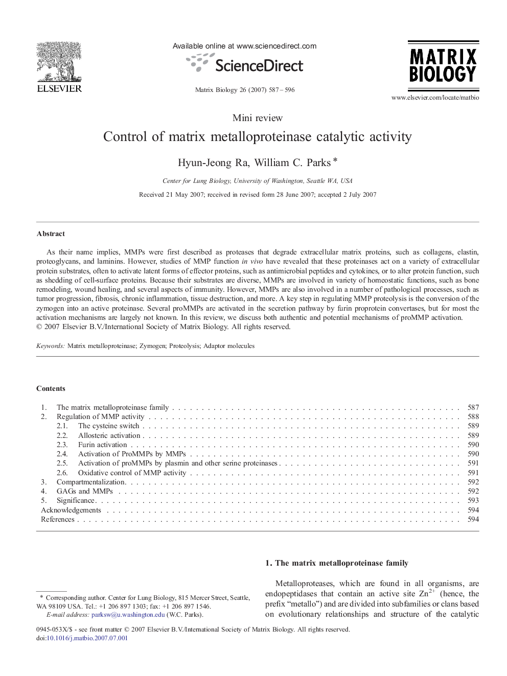 Control of matrix metalloproteinase catalytic activity