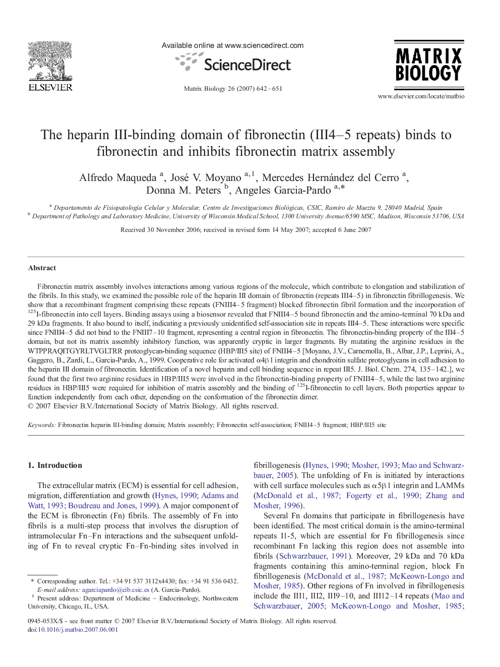 The heparin III-binding domain of fibronectin (III4–5 repeats) binds to fibronectin and inhibits fibronectin matrix assembly