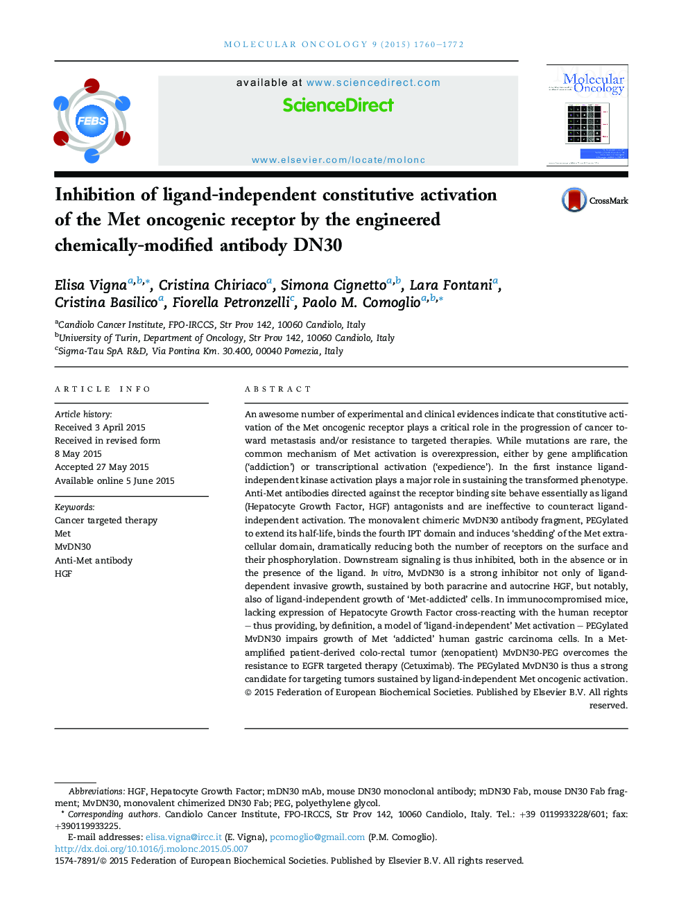 Inhibition of ligand-independent constitutive activation of the Met oncogenic receptor by the engineered chemically-modified antibody DN30
