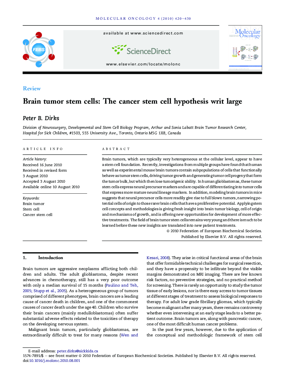 Brain tumor stem cells: The cancer stem cell hypothesis writ large