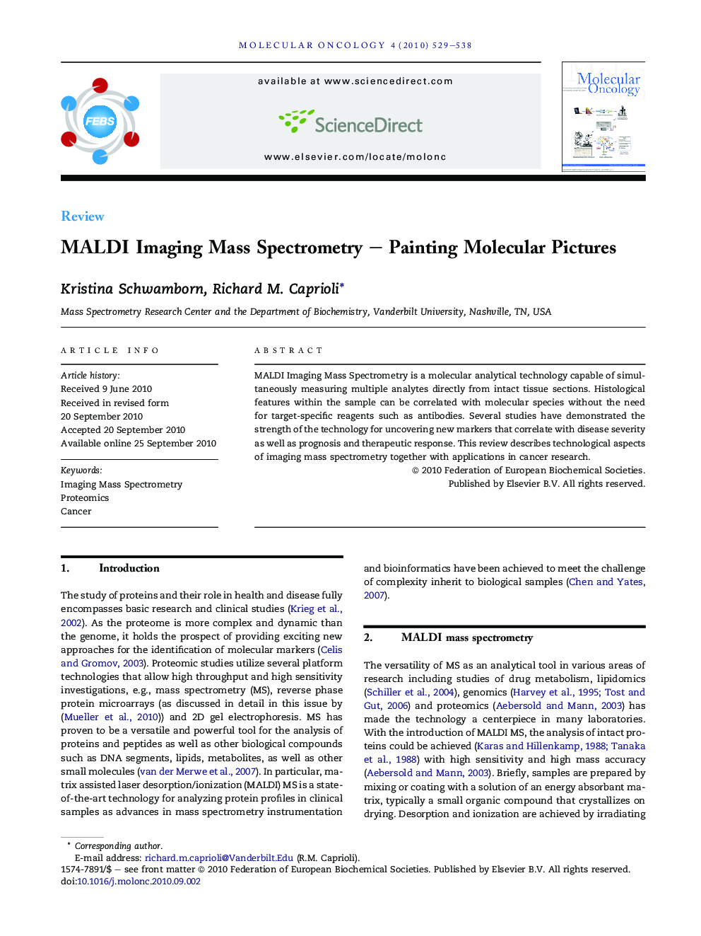 MALDI Imaging Mass Spectrometry – Painting Molecular Pictures