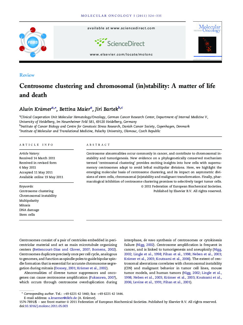 Centrosome clustering and chromosomal (in)stability: A matter of life and death
