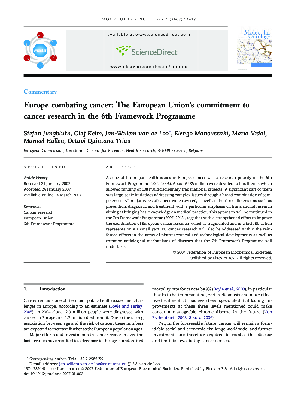 Europe combating cancer: The European Union's commitment to cancer research in the 6th Framework Programme