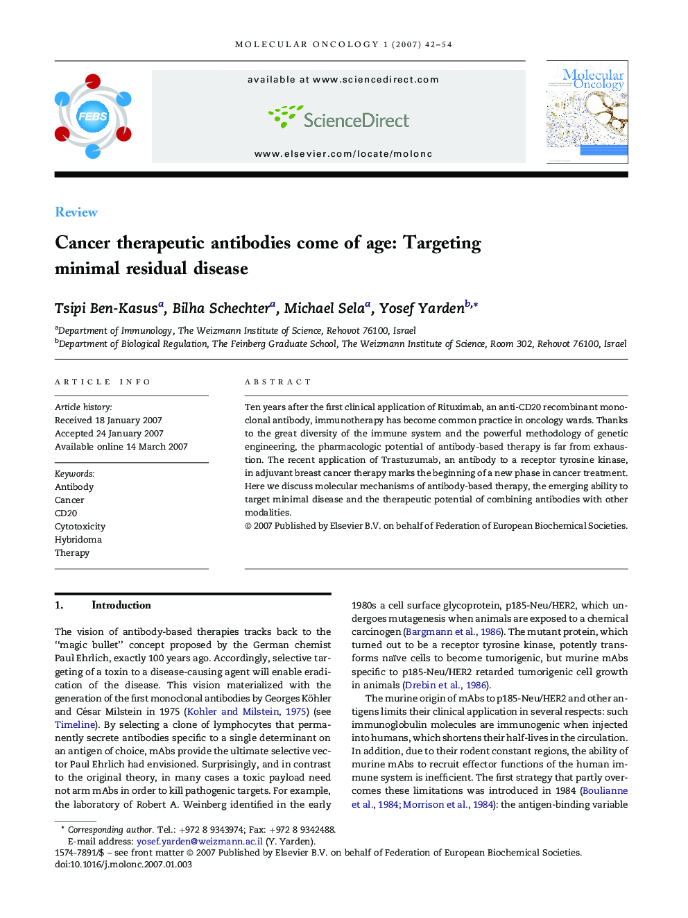 Cancer therapeutic antibodies come of age: Targeting minimal residual disease