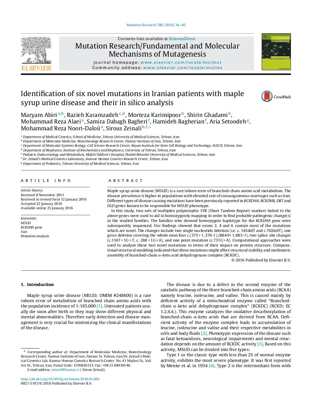 Identification of six novel mutations in Iranian patients with maple syrup urine disease and their in silico analysisâ