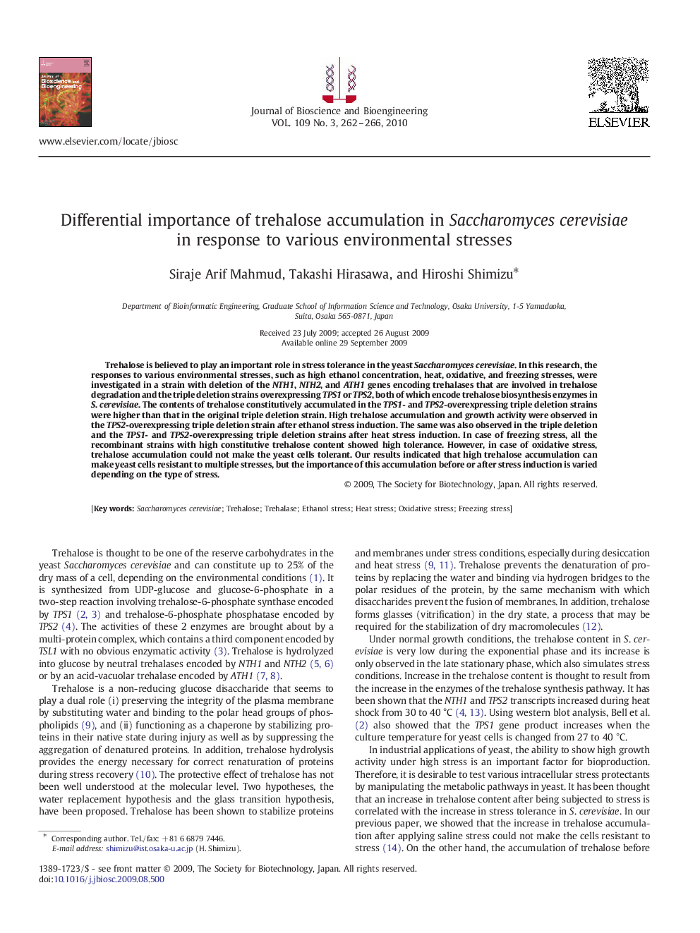 Differential importance of trehalose accumulation in Saccharomyces cerevisiae in response to various environmental stresses