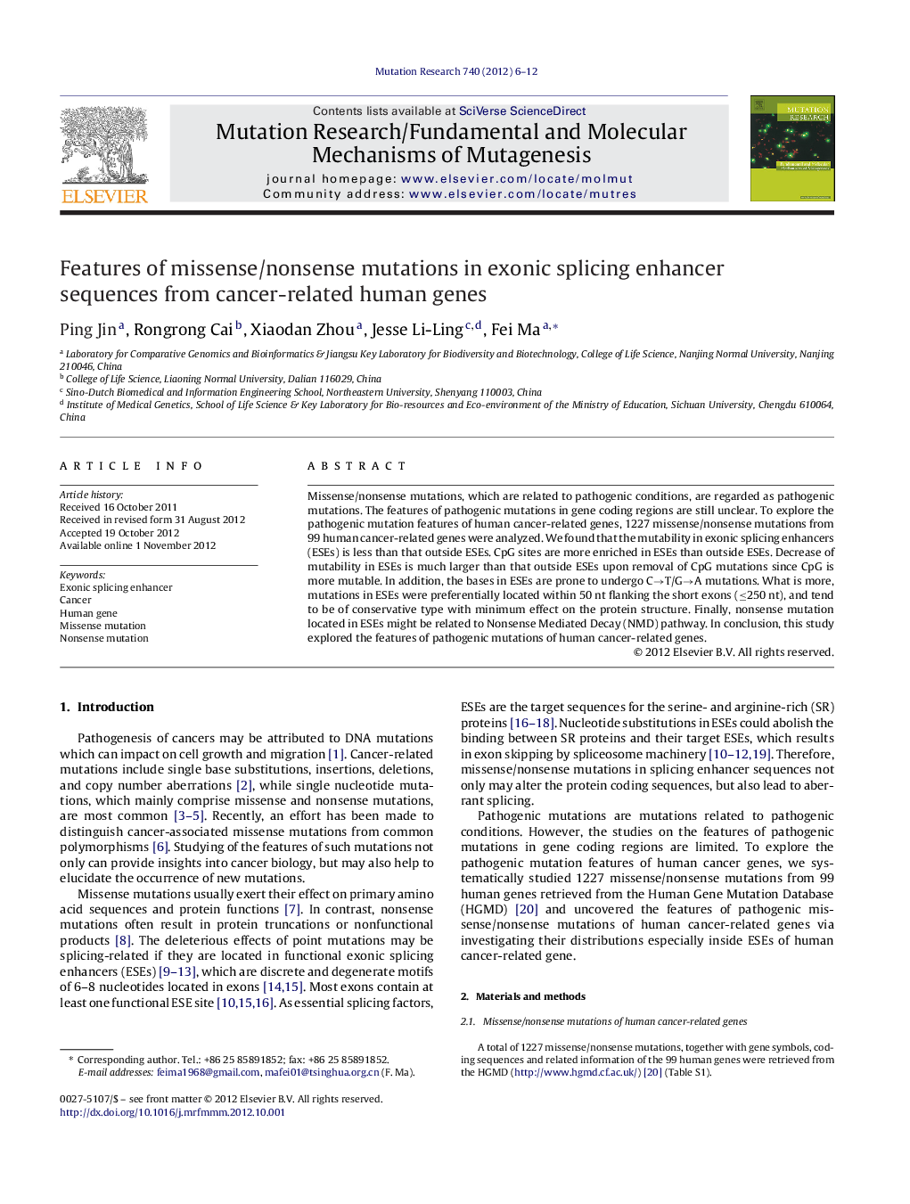 Features of missense/nonsense mutations in exonic splicing enhancer sequences from cancer-related human genes