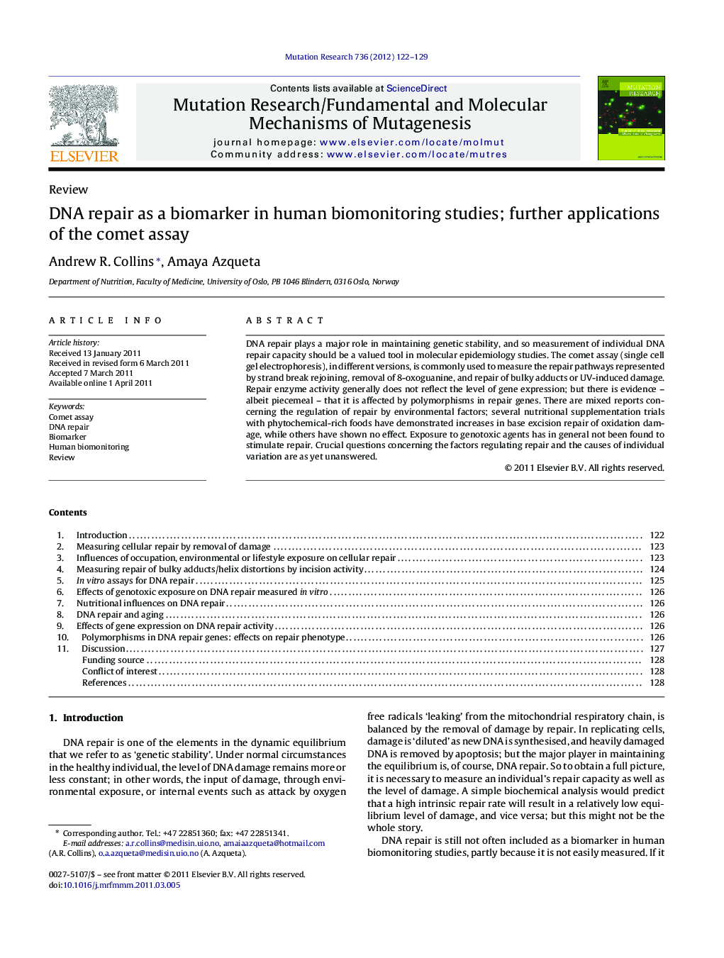 DNA repair as a biomarker in human biomonitoring studies; further applications of the comet assay