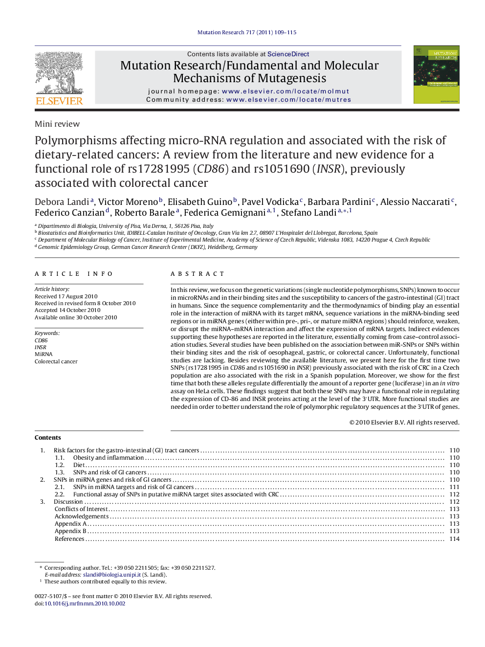 Polymorphisms affecting micro-RNA regulation and associated with the risk of dietary-related cancers: A review from the literature and new evidence for a functional role of rs17281995 (CD86) and rs1051690 (INSR), previously associated with colorectal canc