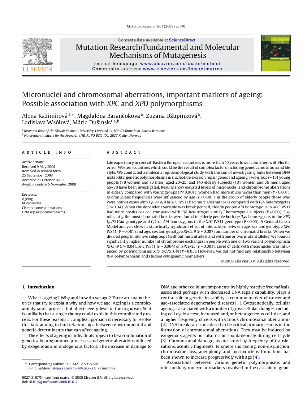 Micronuclei and chromosomal aberrations, important markers of ageing: Possible association with XPC and XPD polymorphisms