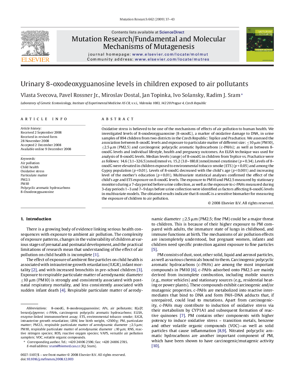 Urinary 8-oxodeoxyguanosine levels in children exposed to air pollutants