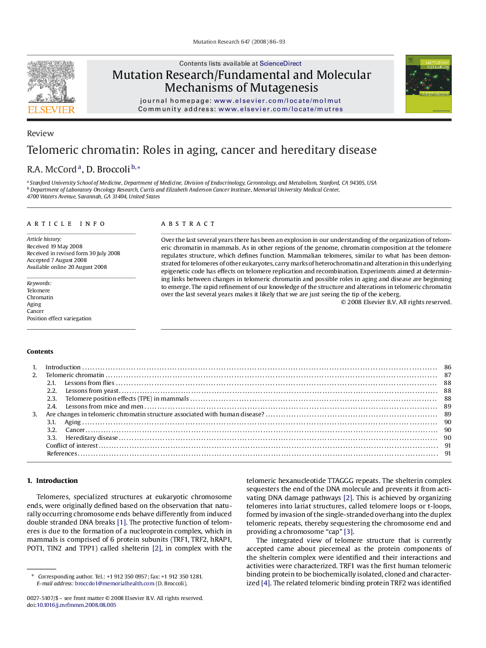 Telomeric chromatin: Roles in aging, cancer and hereditary disease