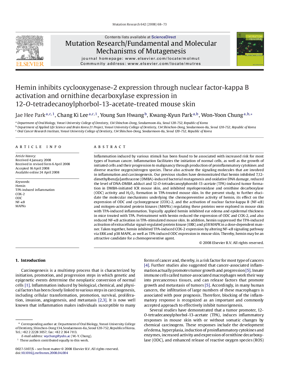 Hemin inhibits cyclooxygenase-2 expression through nuclear factor-kappa B activation and ornithine decarboxylase expression in 12-O-tetradecanoylphorbol-13-acetate-treated mouse skin