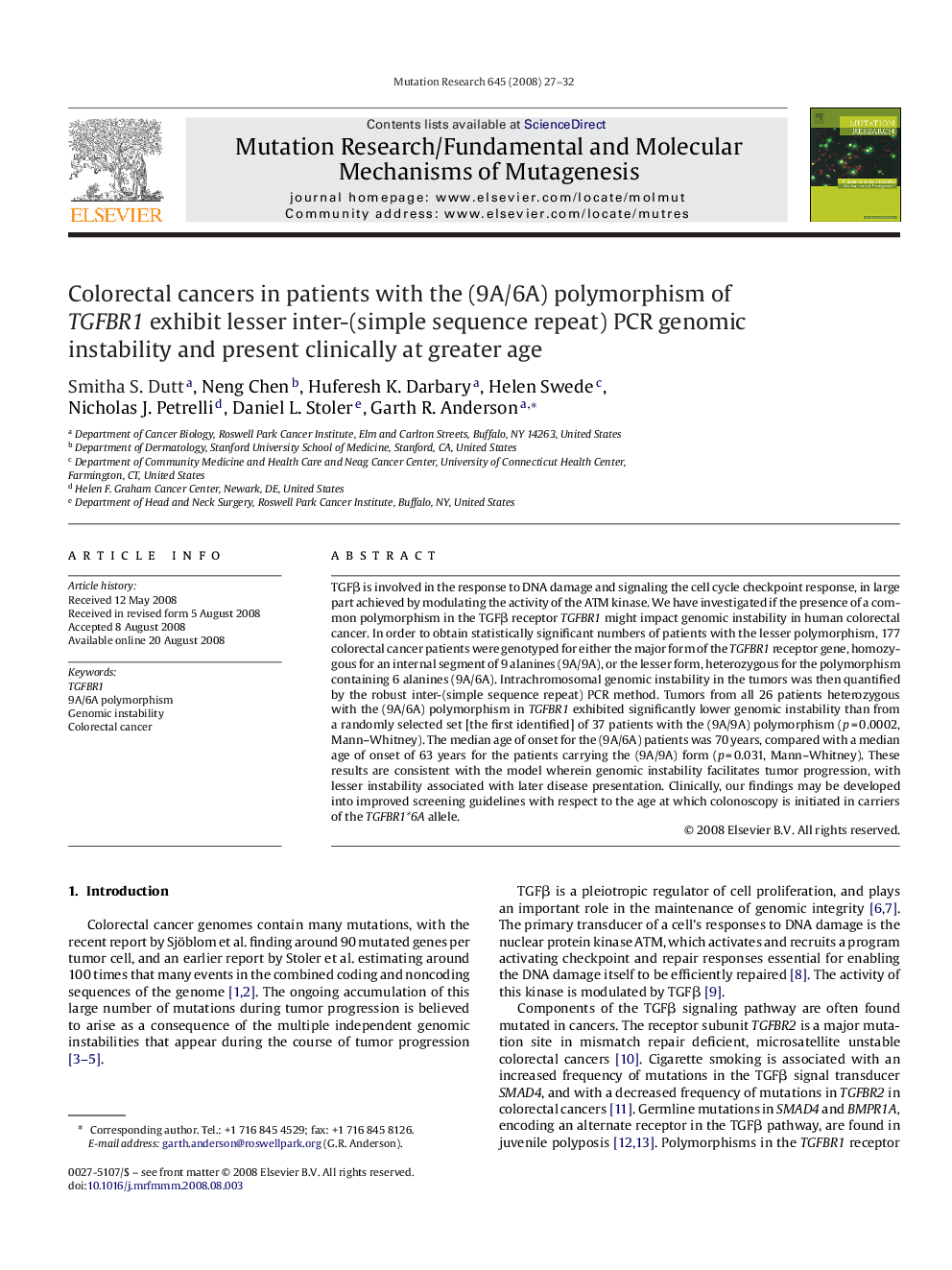 Colorectal cancers in patients with the (9A/6A) polymorphism of TGFBR1 exhibit lesser inter-(simple sequence repeat) PCR genomic instability and present clinically at greater age