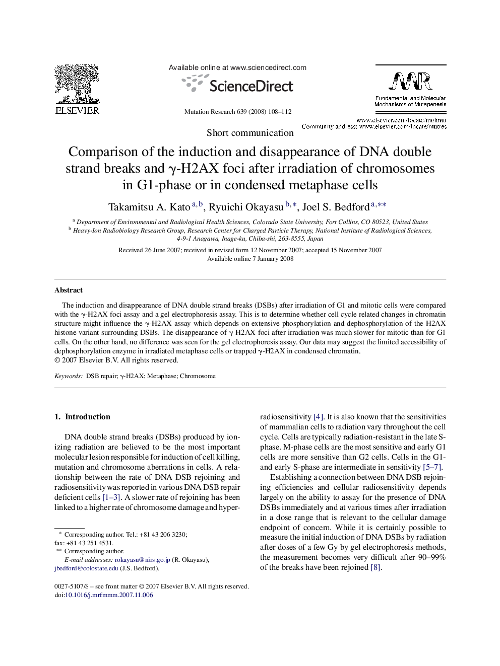 Comparison of the induction and disappearance of DNA double strand breaks and γ-H2AX foci after irradiation of chromosomes in G1-phase or in condensed metaphase cells