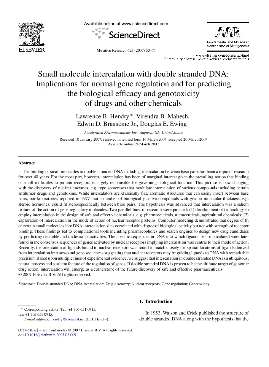 Small molecule intercalation with double stranded DNA: Implications for normal gene regulation and for predicting the biological efficacy and genotoxicity of drugs and other chemicals