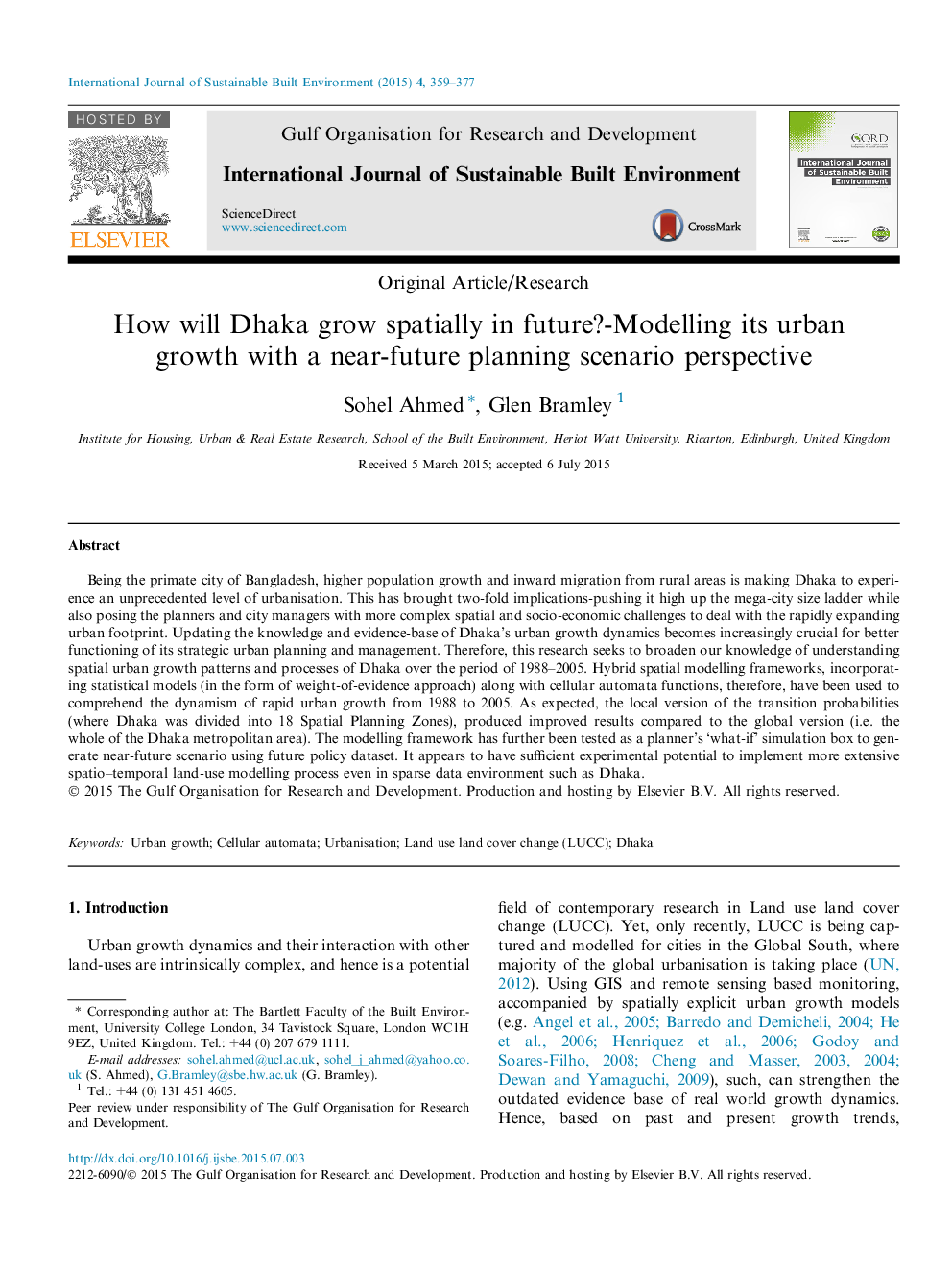 How will Dhaka grow spatially in future?-Modelling its urban growth with a near-future planning scenario perspective 