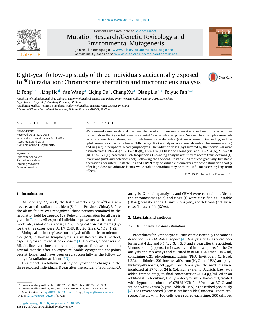 Eight-year follow-up study of three individuals accidentally exposed to 60Co radiation: Chromosome aberration and micronucleus analysis