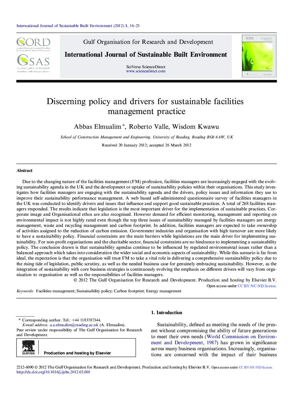 Discerning policy and drivers for sustainable facilities management practice 