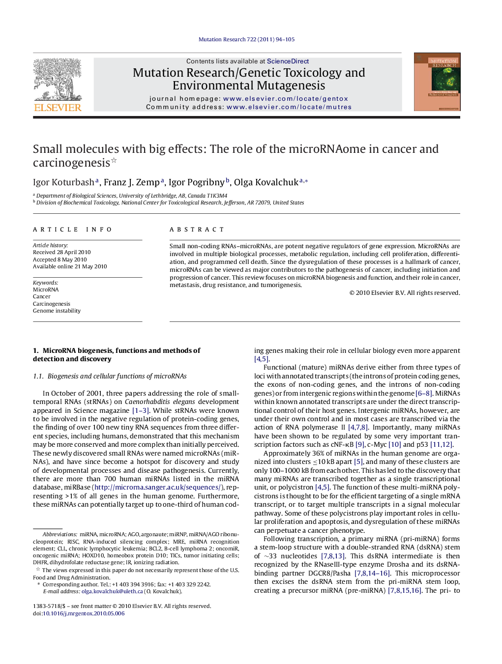 Small molecules with big effects: The role of the microRNAome in cancer and carcinogenesis 