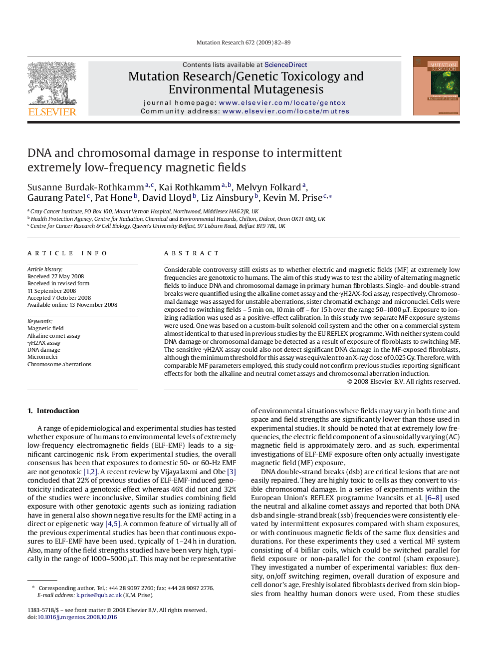 DNA and chromosomal damage in response to intermittent extremely low-frequency magnetic fields