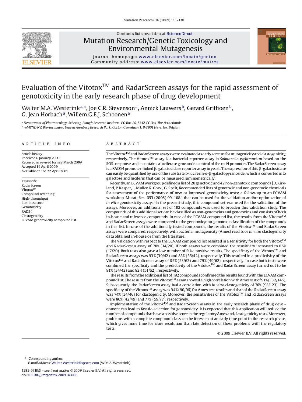 Evaluation of the Vitotoxâ¢ and RadarScreen assays for the rapid assessment of genotoxicity in the early research phase of drug development