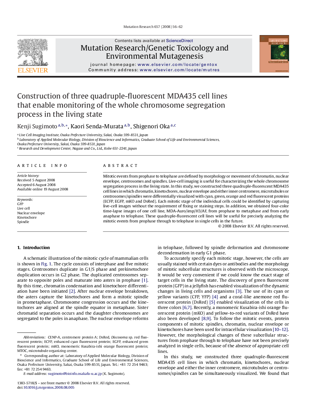 Construction of three quadruple-fluorescent MDA435 cell lines that enable monitoring of the whole chromosome segregation process in the living state