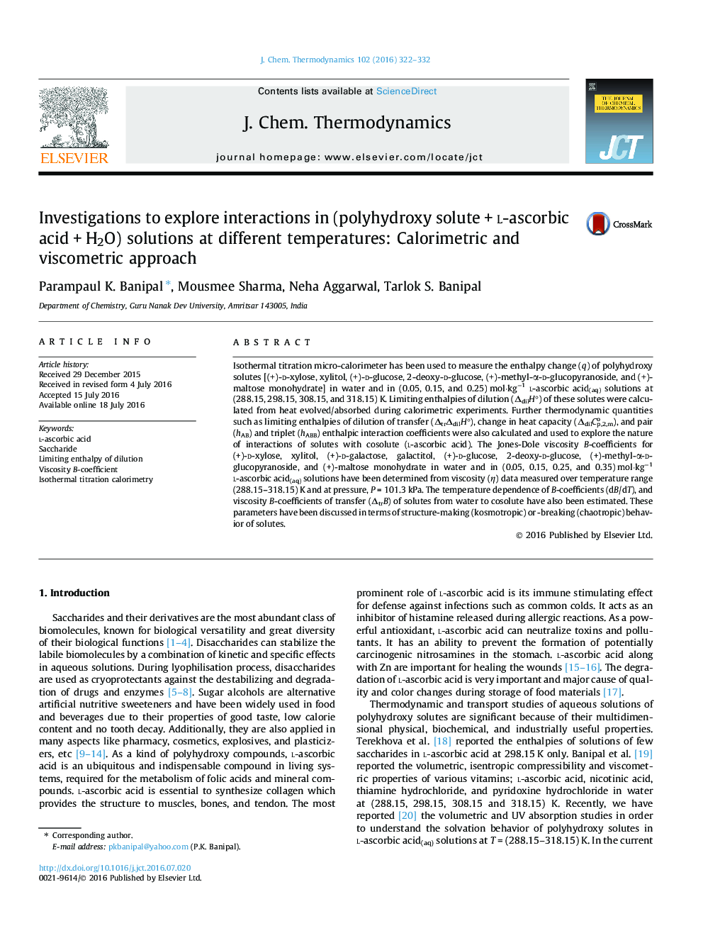 Investigations to explore interactions in (polyhydroxy solute + l-ascorbic acid + H2O) solutions at different temperatures: Calorimetric and viscometric approach