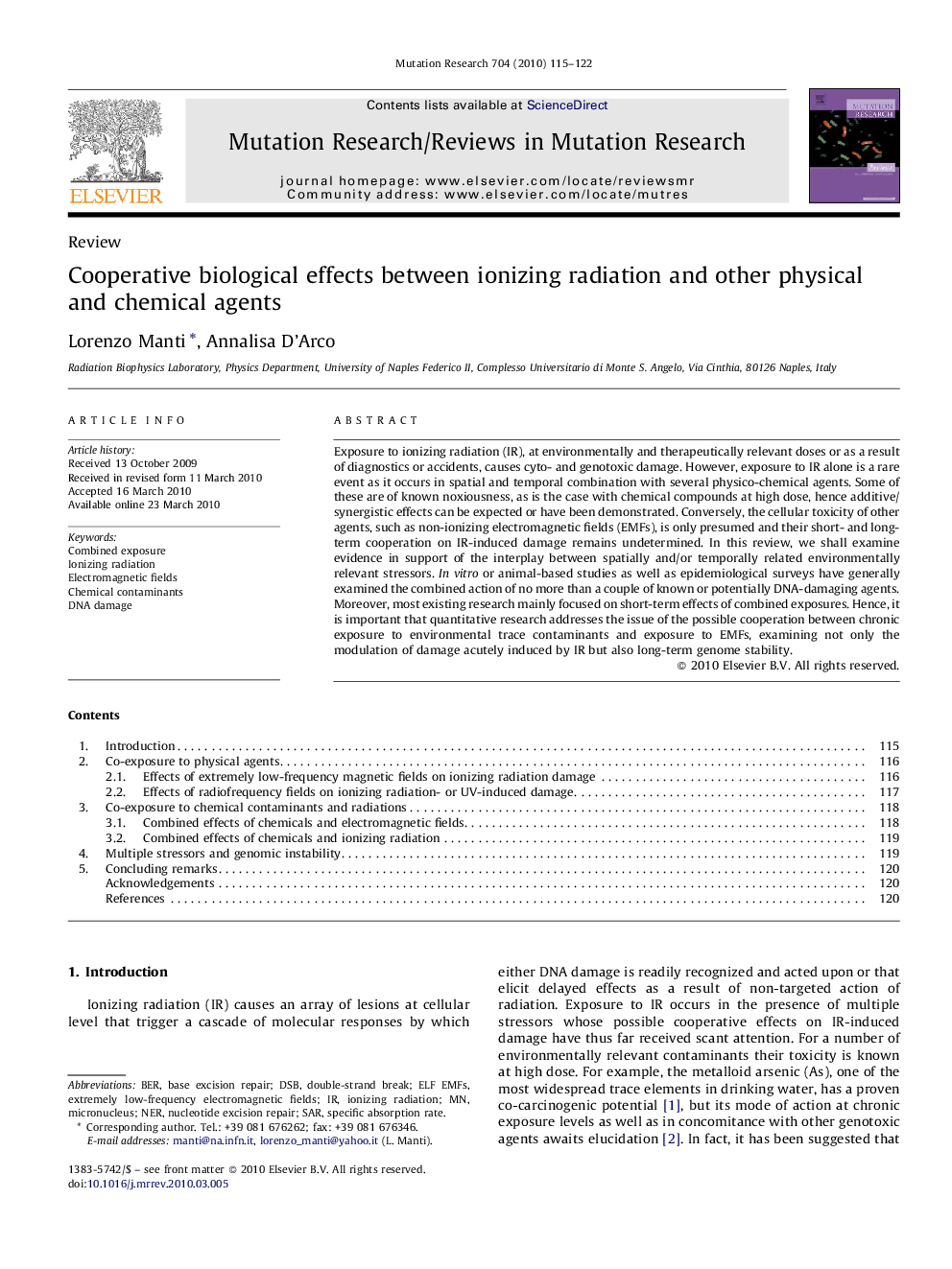 Cooperative biological effects between ionizing radiation and other physical and chemical agents