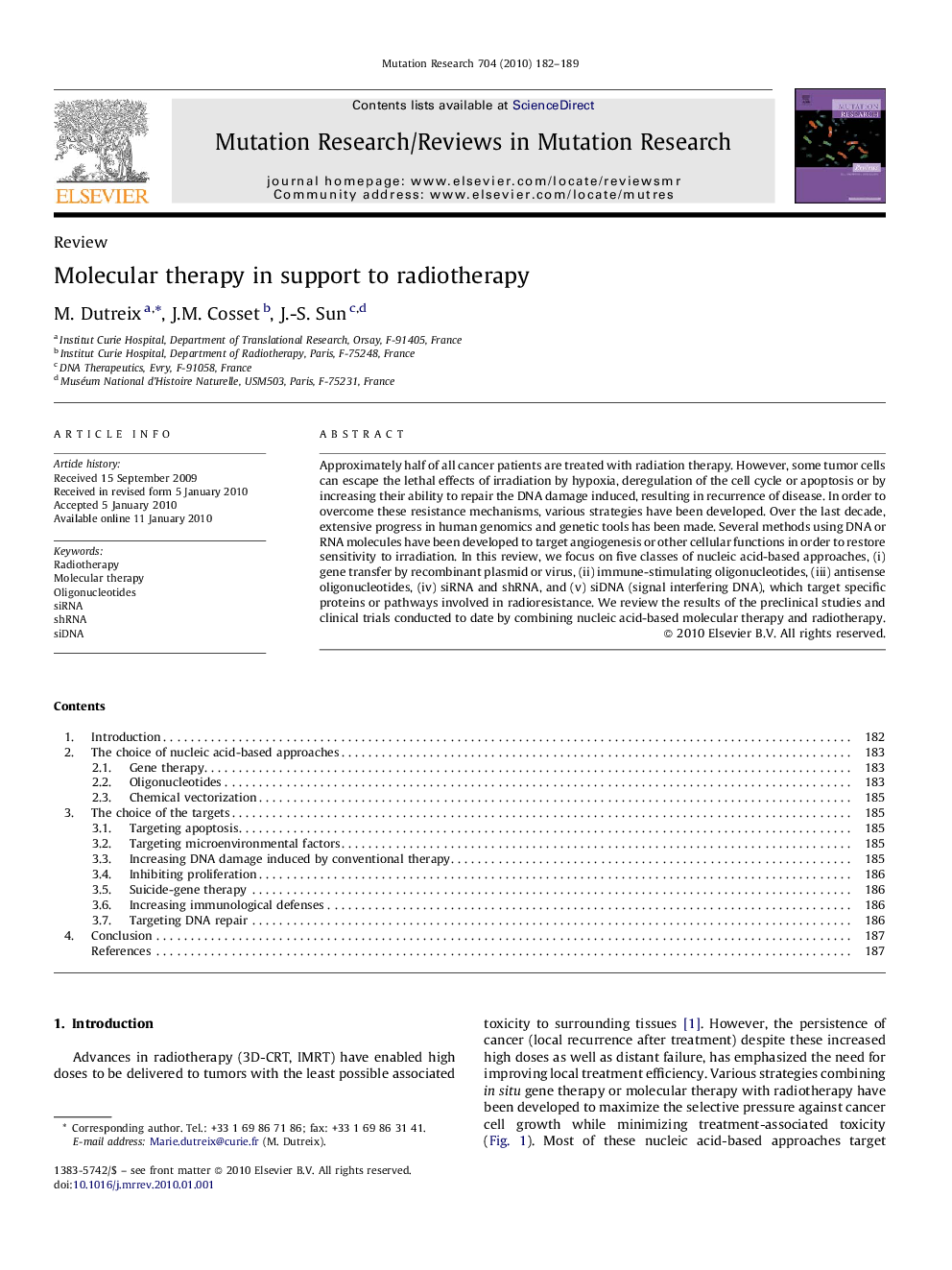 Molecular therapy in support to radiotherapy